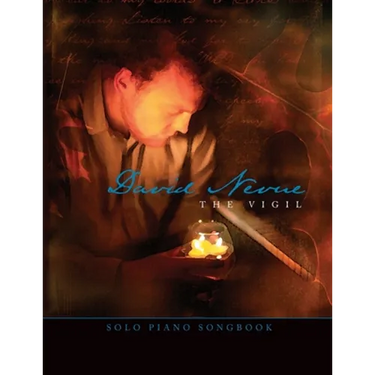 David Nevue - The Vigil - Solo Piano Songbook