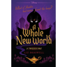A Whole New World: A Twisted Tale