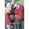 Breathing the Same Air: Children, Schools, and Politics in Northern Ireland