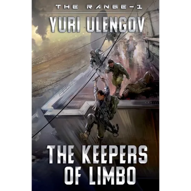 The Keepers of Limbo (The Range-1): LitRPG Series