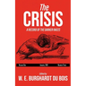 The Crisis: A Record of the Darker Races, Volume One, January 1911, Number Three