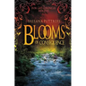 Blooms of Consequence
