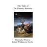 The Tales of Dr. Faustus, Sorcerer