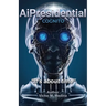 AiPresidential COGNITO, "It's about time"