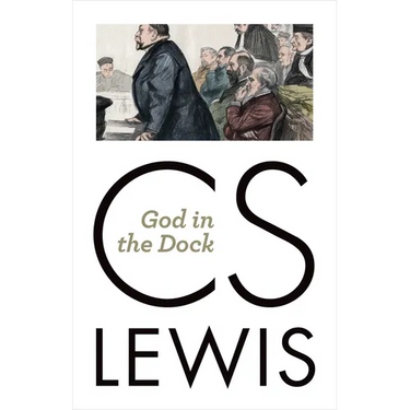 God in the Dock: Essays on Theology and Ethics