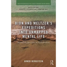 Bion and Meltzer's Expeditions into Unmapped Mental Life: Beyond the Spectrum in Psychoanalysis