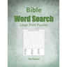 Bible Word Search: Large Print Puzzles
