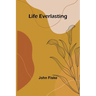 Life Everlasting
