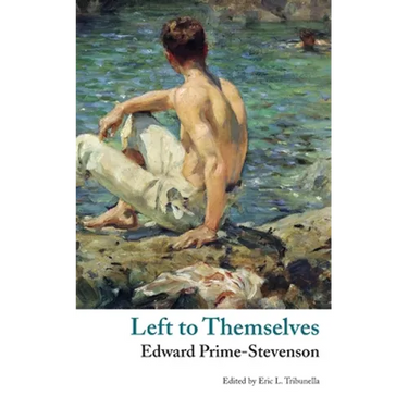 Left to Themselves (Valancourt Classics)