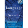 The Language of Secrets: A Mystery