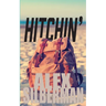 Hitchin': A memoir