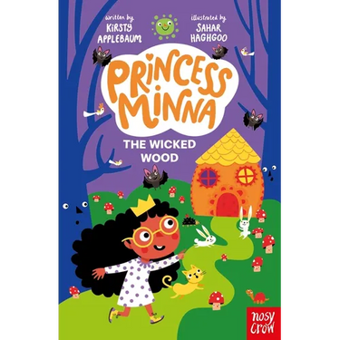 Princess Minna: The Wicked Wood