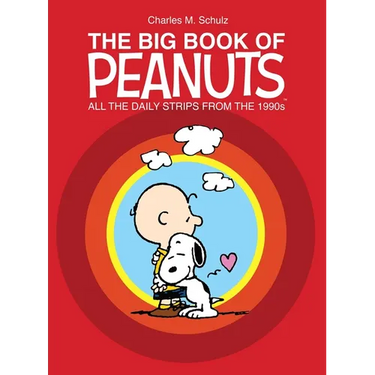 The Big Book of Peanuts: All the Daily Strips from the 1990s