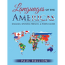 Languages of the Americas: English, Spanish, French, and Portuguese