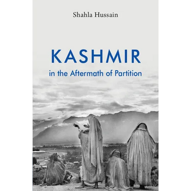 Kashmir in the Aftermath of Partition
