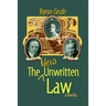 The New Unwritten Law