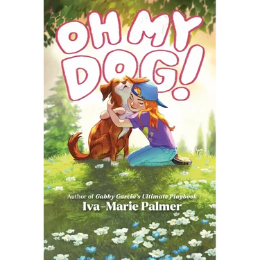 Oh My Dog!