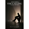Honoring the Calling - Escaping the Abyss