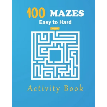 100 Mazes eazy to hard activity book: maze activity book, Easy Puzzles for Fun.