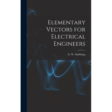 Elementary Vectors for Electrical Engineers