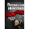 Predator Hunters: A sequel to The Stephen King Killer