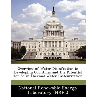 Overview of Water Disinfection in Developing Countries and the Potential for Solar Thermal Water Pasteurization