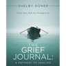 The Grief Journal: A Pathway to Healing