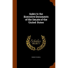 Index to the Executive Documents of the Senate of the United States
