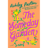The Someday Garden