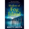 Shadow of Fog Island