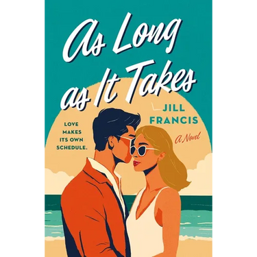 As Long as It Takes