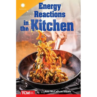 Energy Reactions in the Kitchen