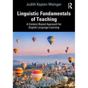 Linguistic Fundamentals of Teaching: A Content-Based Approach for English Language Learning