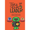 Take Me to Your Leader Science Fiction for Kids
