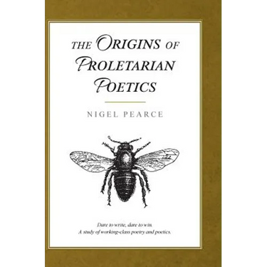 The Origins Of Proletarian Poetics