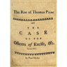 The Rise of Thomas Paine: and The Case of the Officers of Excise
