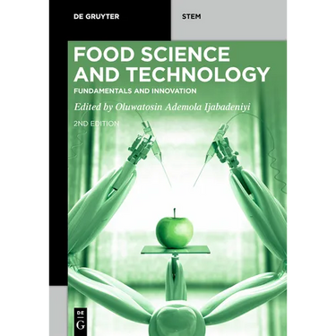 Food Science and Technology: Fundamentals and Innovation