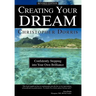 Creating Your Dream: Confidently Stepping into Your Own Brilliance