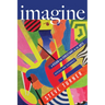 Imagine: A Vision for Christians in the Arts