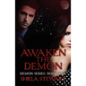 Awaken the Demon