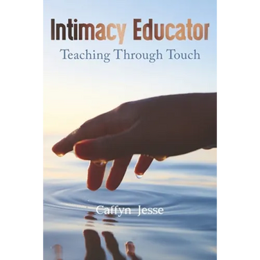 Intimacy Educator: Teaching through Touch