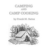 Camping and Camp Cooking