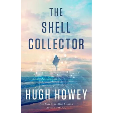 The Shell Collector: A Story of the Seven Seas