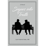 Segues into Truth