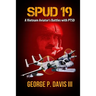 Spud 19: A Vietnam Army Aviator's Battles with PTSD
