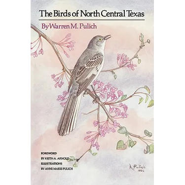 The Birds of North Central Texas