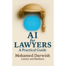 Ai for Lawyers: Practical Guide