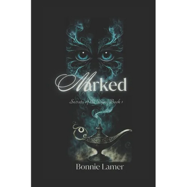 Marked: Secrets of the Djinn Book 1