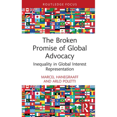 The Broken Promise of Global Advocacy: Inequality in Global Interest Representation
