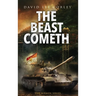 The Beast Cometh
